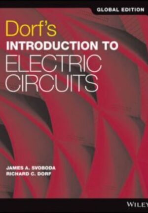 Dorf's Introduction to Electric Circuits, 9th Edition, Global Edition